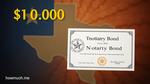 Cost of a 10000 Notary Bond in Texas Explained